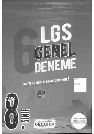 6 LGS GENEL DENEME Fotokopi GO - Tüm Sınavlarda Daha İleriye