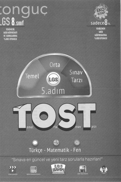 LGS TOST 5. ADIM TEMEL ORTA SINAV TARZI Fotokopi GO - Tüm Sınavlarda Daha İleriye