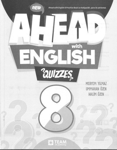 AHEAD WITH ENGLISH QUIZZES Fotokopi GO - Tüm Sınavlarda Daha İleriye