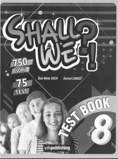 SHALL WE? TEST BOOK Fotokopi GO - Tüm Sınavlarda Daha İleriye