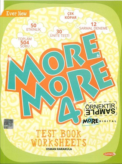 MORE MORE TEST BOOK WORKSHEETS Fotokopi GO - Tüm Sınavlarda Daha İleriye
