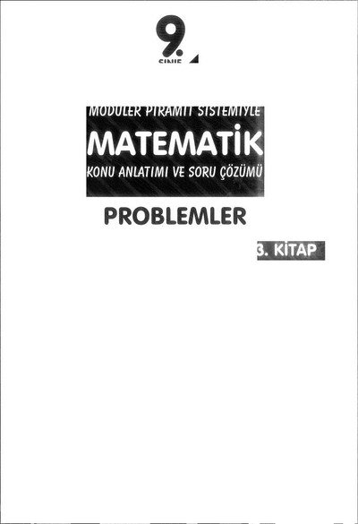 MODÜLER PİRAMİT SİSTEMİYLE MATEMATİK KONU ANLATIMI VE SORU ÇÖZÜMÜ 3. KİTAP Fotokopi GO - Tüm Sınavlarda Daha İleriye