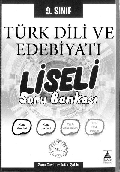 TÜRK DİLİ VE EDEBİYATI LİSELİ SORU BANKASI Fotokopi GO - Tüm Sınavlarda Daha İleriye