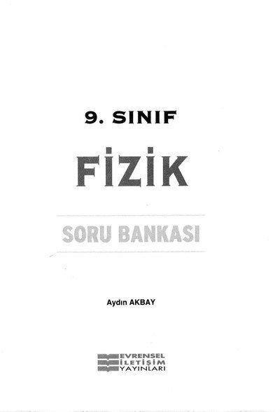 FİZİK SORU BANKASI AYDIN AKBAY Fotokopi GO - Tüm Sınavlarda Daha İleriye