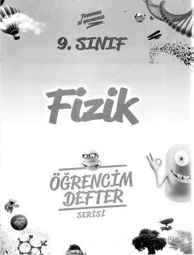 FİZİ K ÖĞRENCİM DEFTER Fotokopi GO - Tüm Sınavlarda Daha İleriye