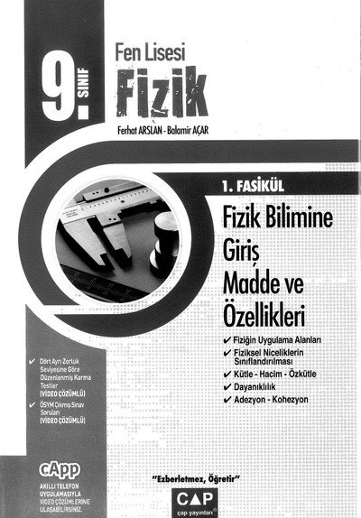 FEN LİSESİ FİZİK 1. FASİKÜL FİZİK BİLİMİNE GİRİŞ MADDE VE ÖZELLİKLERİ Fotokopi GO - Tüm Sınavlarda Daha İleriye