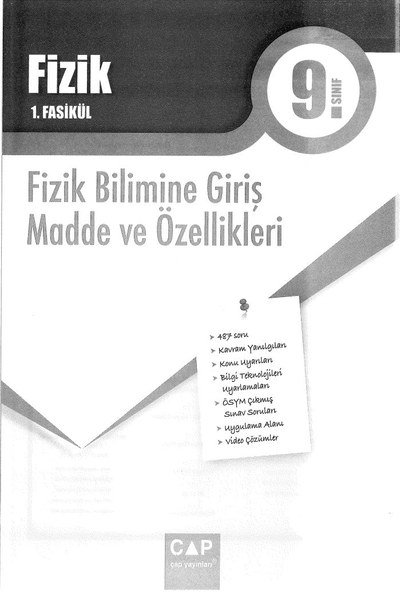 FİZİK 1. FASİKÜL FİZİK BİLİMİNE GİRİŞ MADDE VE ÖZELLİKLERİ Fotokopi GO - Tüm Sınavlarda Daha İleriye