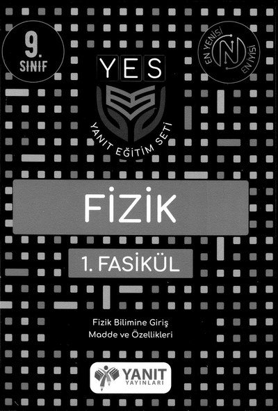 FİZİK 1. FASİKÜL FİZİK BİLİMİNE GİRİŞ MADDE VE ÖZELLİKLERİ Fotokopi GO - Tüm Sınavlarda Daha İleriye