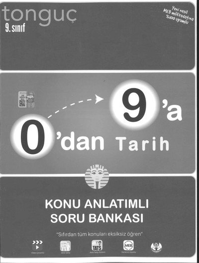 0'DAN 9'A TARİH KONU ANLATIMLI SORU BANKASI Fotokopi GO - Tüm Sınavlarda Daha İleriye