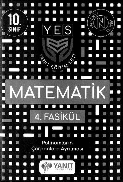 MATEMATİK 4. FASİKÜL POLİNOMLARIN ÇARPANLARA AYRILMASI Fotokopi GO - Tüm Sınavlarda Daha İleriye
