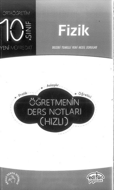FİZİK BECERİ TEMELLİ YENİ NESİL SORULAR ÖĞRETMENİN DERS NOTLARI (HIZLI) Fotokopi GO - Tüm Sınavlarda Daha İleriye