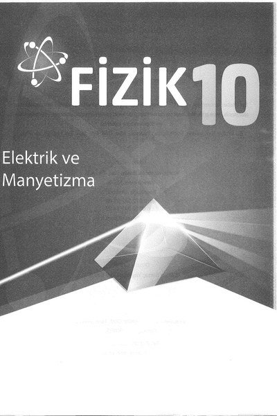 FİZİK ELEKTRİK VE MANYETİZMA Fotokopi GO - Tüm Sınavlarda Daha İleriye