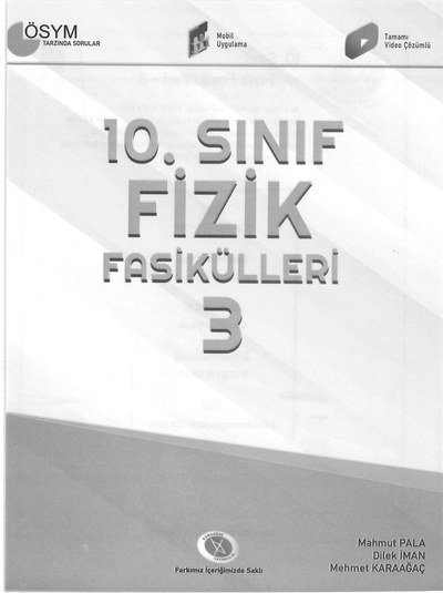 FİZİK FASİKÜLLERİ 3 Fotokopi GO - Tüm Sınavlarda Daha İleriye