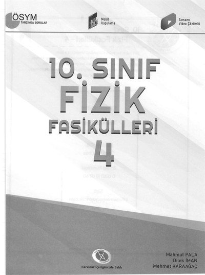 FİZİK FASİKÜLLERİ 4 Fotokopi GO - Tüm Sınavlarda Daha İleriye
