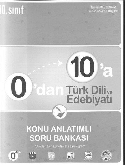 0'DAN 10'A TÜRK DİLİ VE EDEBİYATI KONU ANLATIMLI SORU BANKASI Fotokopi GO - Tüm Sınavlarda Daha İleriye