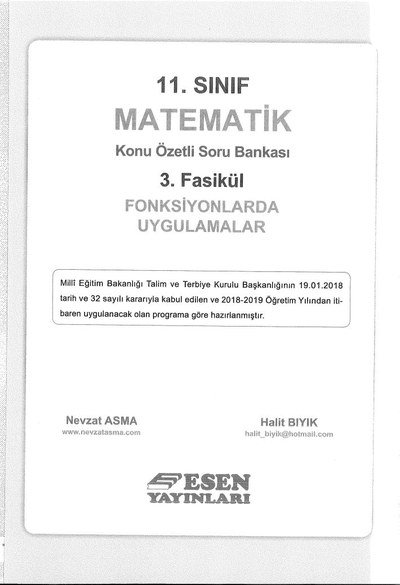 MATEMATİK KONU ÖZETLİ SORU BANKASI 3. FASİKÜL FONKSİYONLARDA UYGULAMALAR Fotokopi GO - Tüm Sınavlarda Daha İleriye