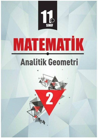 MATEMATİK ANALİTİK GEOMETRİ Fotokopi GO - Tüm Sınavlarda Daha İleriye