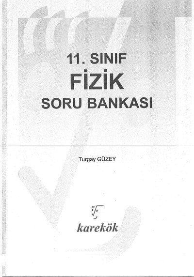 FİZİK SORU BANKASI Fotokopi GO - Tüm Sınavlarda Daha İleriye