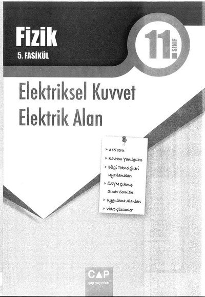 FİZİK 5. FASİKÜL ELEKTRİKSEL KUVVET ELEKTİK ALAN Fotokopi GO - Tüm Sınavlarda Daha İleriye