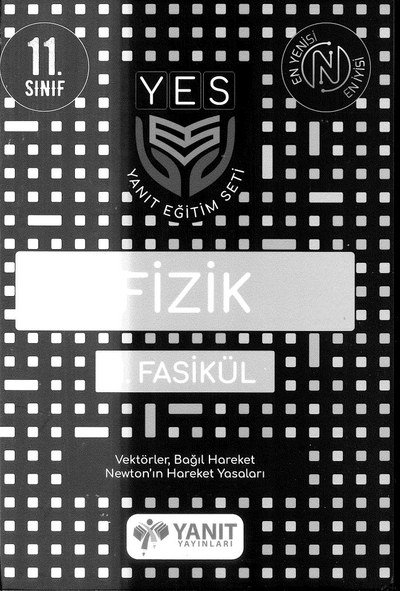 FİZİK FASİKÜL VEKTÖREL BAĞIL HAREKET NEWTON'IN HAREKET YASALARI Fotokopi GO - Tüm Sınavlarda Daha İleriye