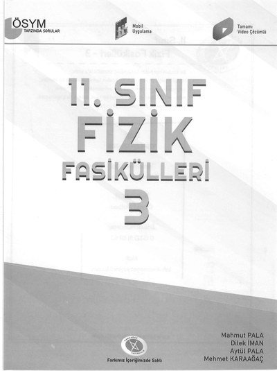 FİZİK FASİKÜLLERİ 3 Fotokopi GO - Tüm Sınavlarda Daha İleriye