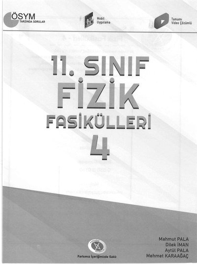 FİZİK FASİKÜLLERİ 4 Fotokopi GO - Tüm Sınavlarda Daha İleriye