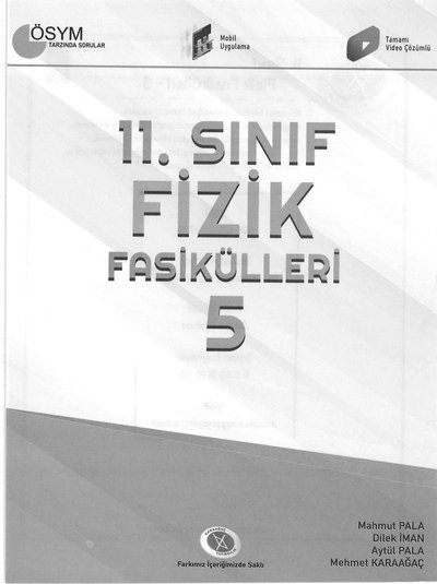 FİZİK FASİKÜLLERİ 5 Fotokopi GO - Tüm Sınavlarda Daha İleriye