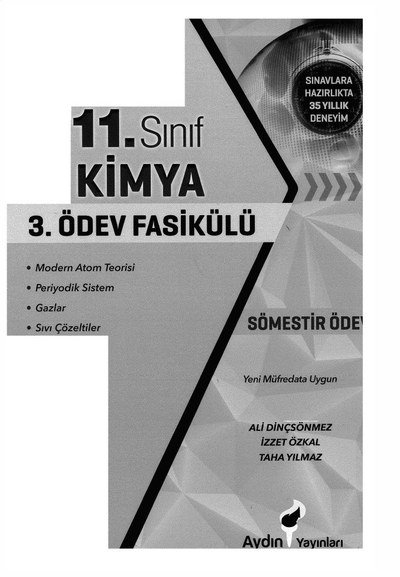 KİMYA 3. ÖDEV FASİKÜLÜ Fotokopi GO - Tüm Sınavlarda Daha İleriye