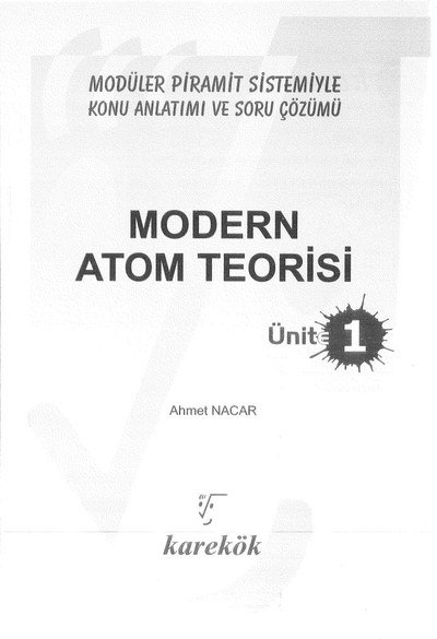 MODERN ATOM TEORİSİ ÜNİT 1 Fotokopi GO - Tüm Sınavlarda Daha İleriye