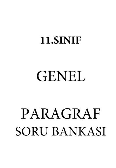 GENEL PARAGRAF SORU BANKASI Fotokopi GO - Tüm Sınavlarda Daha İleriye