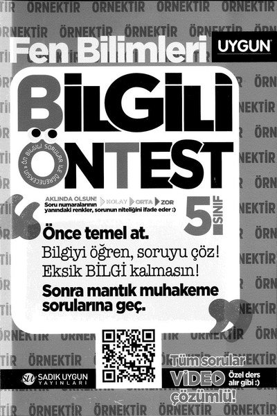 FEN BİLİMLERİ BİLGİLİ ÖNTEST Fotokopi GO - Tüm Sınavlarda Daha İleriye