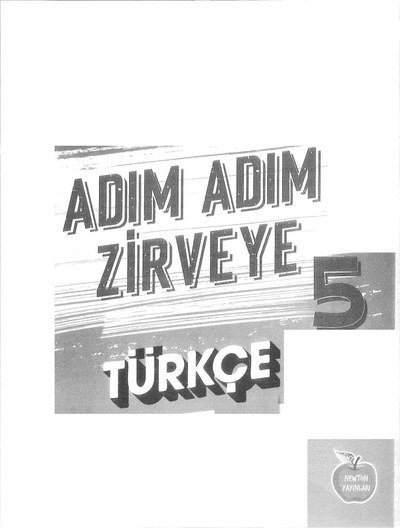 ADIM ADIM ZİRVEYE TÜRKÇE Fotokopi GO - Tüm Sınavlarda Daha İleriye