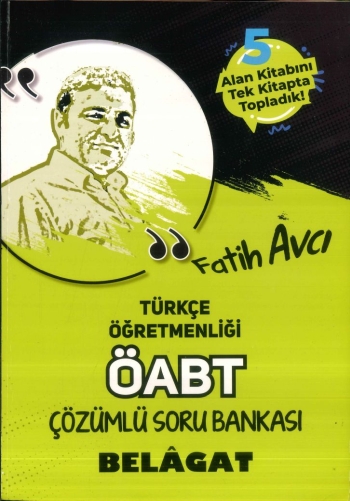 BELAGAT TAMAMI ÇÖZÜMLÜ SORU BANKASI (FATİH AVCI) Fotokopi GO - Tüm Sınavlarda Daha İleriye