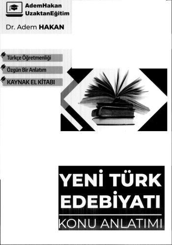 YENİ TÜRK EDEBİYATI KONU ANLATIMI Fotokopi GO - Tüm Sınavlarda Daha İleriye