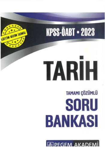 TARİH TAMAMI ÇÖZÜMLÜ SORU BANKASI Fotokopi GO - Tüm Sınavlarda Daha İleriye