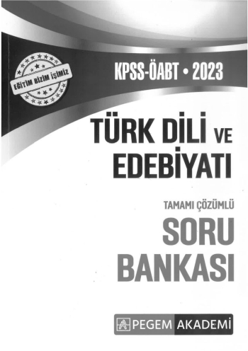 TÜRK DİLİ VE EDEBİYATI TAMAMI ÇÖZÜMLÜ SORU BANKASI Fotokopi GO - Tüm Sınavlarda Daha İleriye