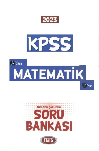 A'DAN Z'YE MATEMATİK SORU BANKASI Fotokopi GO - Tüm Sınavlarda Daha İleriye