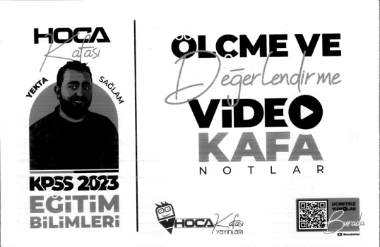ÖLÇME VE DEĞERLENDİRME VİDEO KAFA NOTLAR Fotokopi GO - Tüm Sınavlarda Daha İleriye