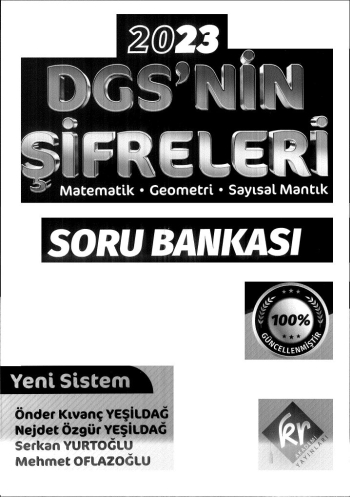 DGS'NİN ŞİFRELERİ MAT GEO SAYISAL MANTIK SORU BANKASI Fotokopi GO - Tüm Sınavlarda Daha İleriye