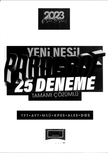 YENİ NESİL PARAGRAF 25 DENEME ÇÖZÜÖMLÜ Fotokopi GO - Tüm Sınavlarda Daha İleriye