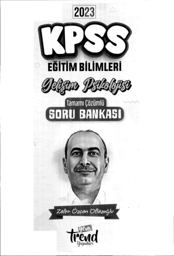 GELİŞİM PSİKOLOJİSİ TAMMAI ÇÖZÜMLÜ SORU BANKASI Fotokopi GO - Tüm Sınavlarda Daha İleriye