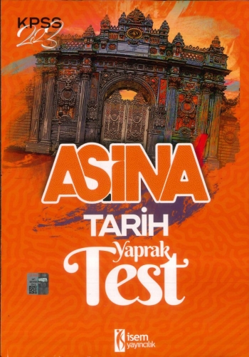 AŞİNA TARİH YAPRAK TEST Fotokopi GO - Tüm Sınavlarda Daha İleriye