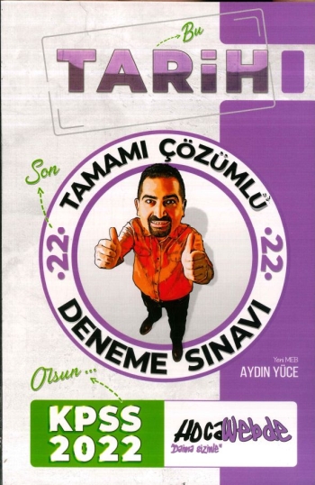 TARİH TAMAMI ÇÖZÜMLÜ 22 DENEME Fotokopi GO - Tüm Sınavlarda Daha İleriye
