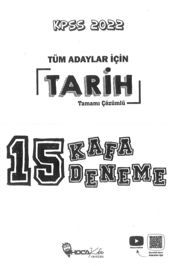 TÜM ADAYLAR İÇİN TARİH TAMAMI ÇÖZÜMLÜ 15 KAFA DENEME Fotokopi GO - Tüm Sınavlarda Daha İleriye
