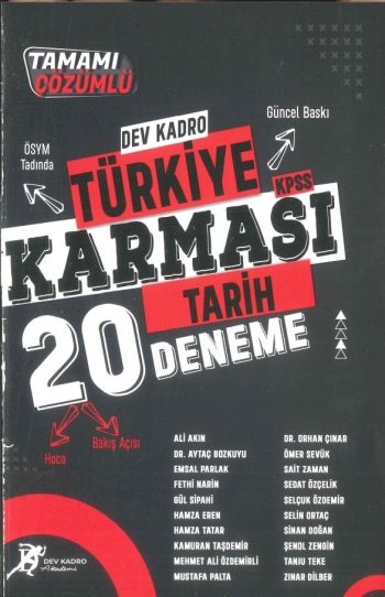 DEV KADRO TÜRKİYE KARMASI TARİH ÇÖZÜMLÜ 20 DENEME Fotokopi GO - Tüm Sınavlarda Daha İleriye