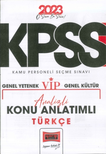 VİP TÜRKÇE ANALİZLİ KONU ANLATIMLI Fotokopi GO - Tüm Sınavlarda Daha İleriye