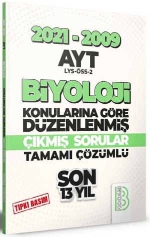 AYT Biyoloji Son 13 Yıl Tıpkı Basım Konularına Göre Düzenlenmiş Tamamı Çözümlü Çıkmış Sorular 2009-2021 Fotokopi GO - Tüm Sınavlarda Daha İleriye