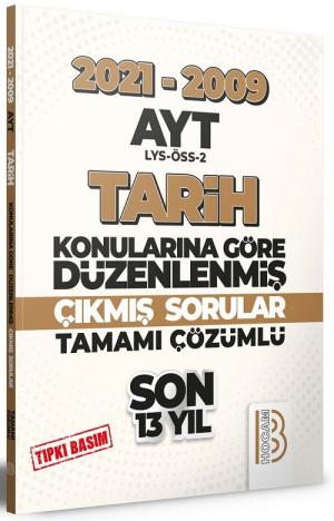 AYT Tarih Son 13 Yıl Tıpkı Basım Konularına Göre Düzenlenmiş Tamamı Çözümlü Çıkmış Sorular 2009-2021 Fotokopi GO - Tüm Sınavlarda Daha İleriye