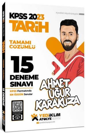 Atölye Serisi Tarih Tamamı Çözümlü 15 Deneme Sınavı Fotokopi GO - Tüm Sınavlarda Daha İleriye