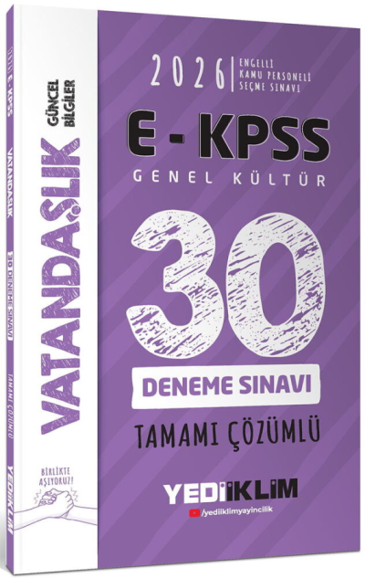 2026 E-KPSS Tüm Adaylar İçin Genel Kültür Vatandaşlık Tamamı Çözümlü 30 Deneme Sınavı Yediiklim Yayınları Fotokopi GO - Tüm Sınavlarda Daha İleriye